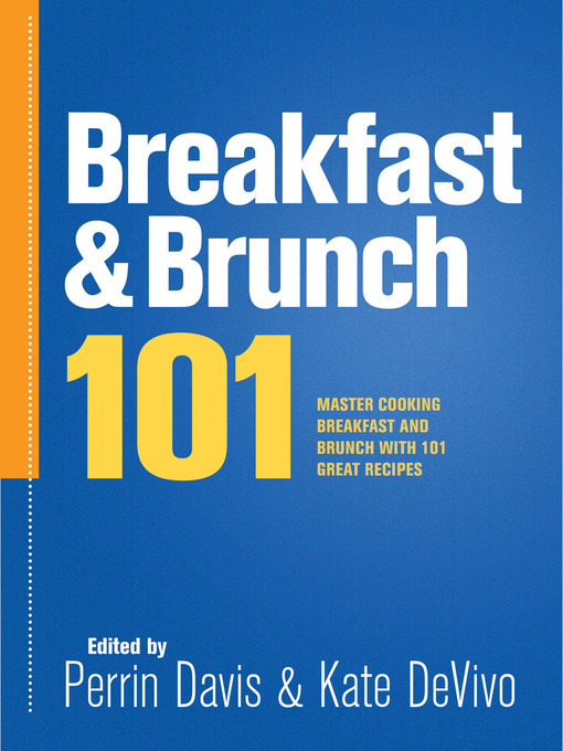 Title details for Breakfast & Brunch 101 by Perrin Davis - Available